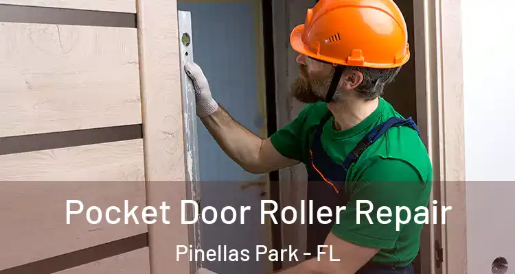  Pocket Door Roller Repair Pinellas Park - FL